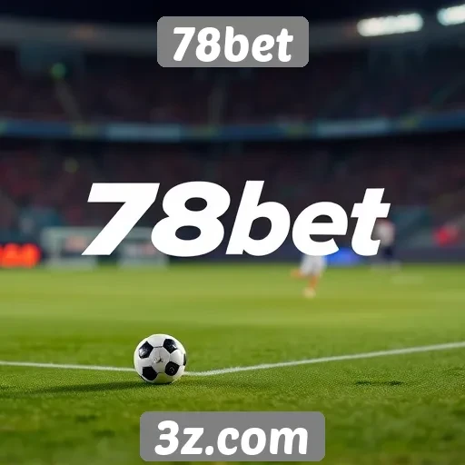 Como o 78bet se destaca na indústria de apostas